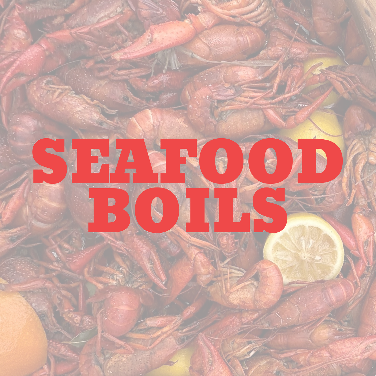 Seafood Boils